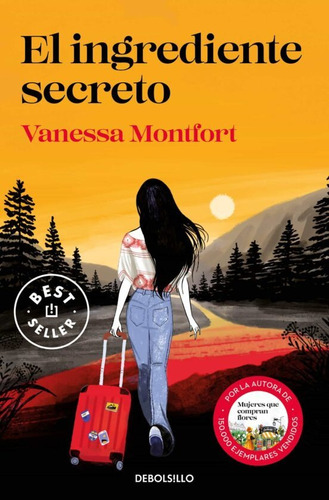 El Ingrediente Secreto-  Montfort, Vanessa