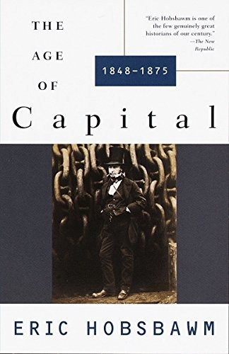 Book : The Age Of Capital 1848-1875 - Hobsbawm, Eric