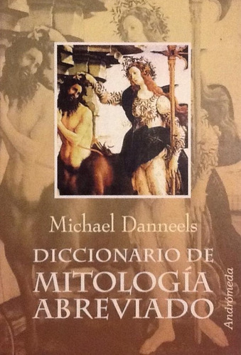 Diccionario De Mitología Abreviado - Michael Danneels (Usado)