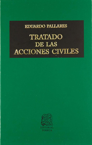 Libro Tratado De Las Acciones Civiles