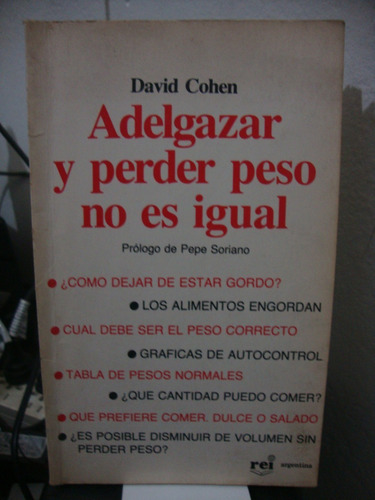 Adelgazar Y Perder Peso No Es Igual - David Cohen