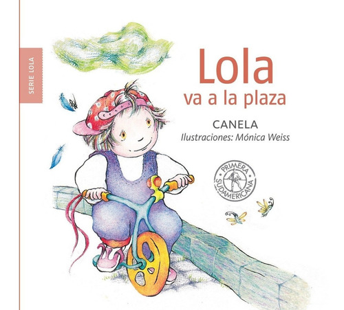 Lola Va A La Plaza Canela