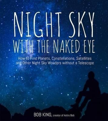 Night Sky With The Naked Eye : How To Find Planets, Constell