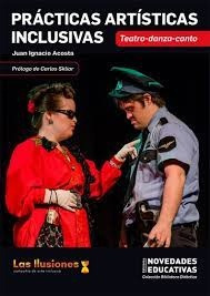 Prcticas Artsticas Inclusivas - Juan Ignacio Acosta
