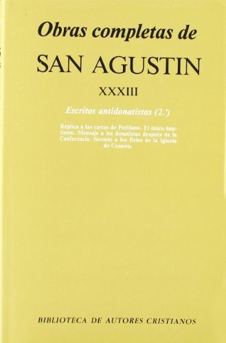 Escritos Antidonatistas, 2, De Pedro Langa. Editorial Biblioteca Autores Cristianos, Tapa Dura En Español, 1990