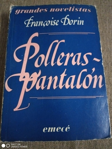 Polleras Pantalón - Francoise Dorin - Emecé - Muy Ingeniosa