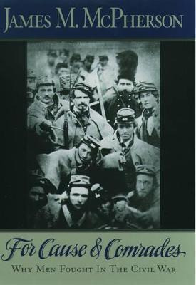 Libro For Cause And Comrades - James M. Mcpherson