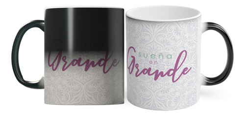 Taza Mágica Café Bonita Inspiración Frase Sueña En Grande
