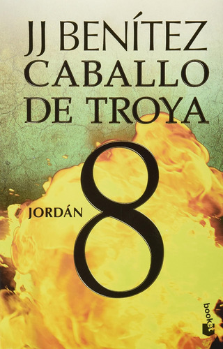 Libro: Caballo De Troya 8. Jordán (ne) (edición En Español)