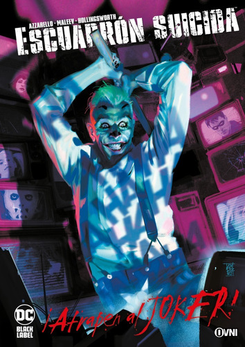 Imagen 1 de 1 de Cómic, Dc, Escuadrón Suicida: ¡atrapen Al Joker! Ovni Press