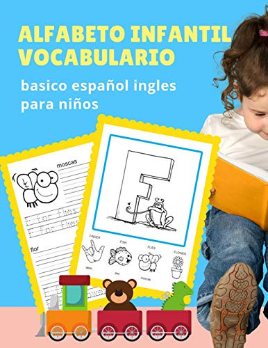 Alfabeto Infantil Vocabulario Basico Espanol Ingles Para Nin
