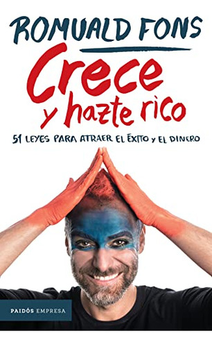 Crece Y Hazte Rico - Fons Romuald