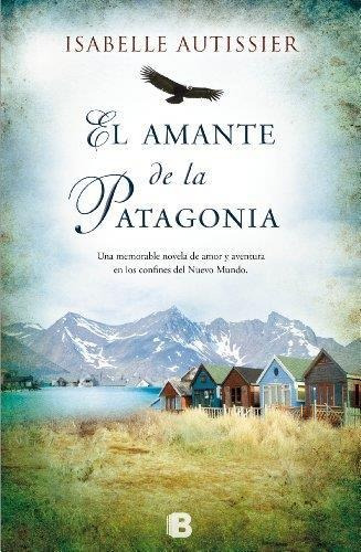 Amante De La Patagonia, El