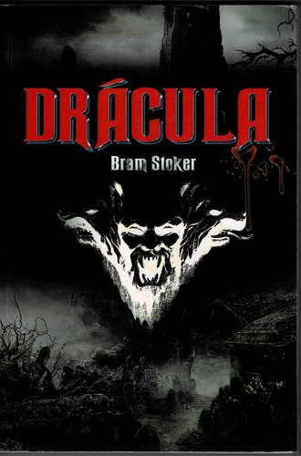 Drácula, De Stoker, Bram. Editorial Total Book, Tapa Blanda, Edición 1 En Español, 2018