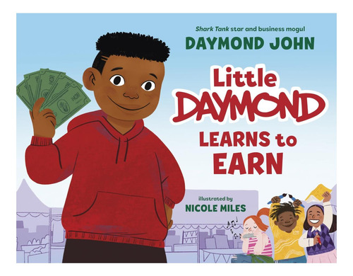Libro: El Pequeño Daymond Aprende A Ganar