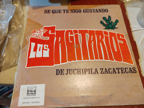 Los Sagitarios Sé Que Te Sigo Gustando Vinyl,lp,acetato 