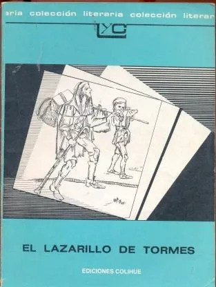 El Lazarillo De Tormes - Editorial Colihue