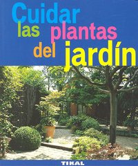 Cuidar Las Plantas Del Jardín (libro Original)