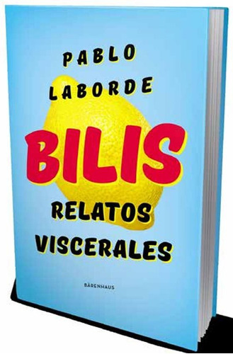 Bilis - Pablo Laborde