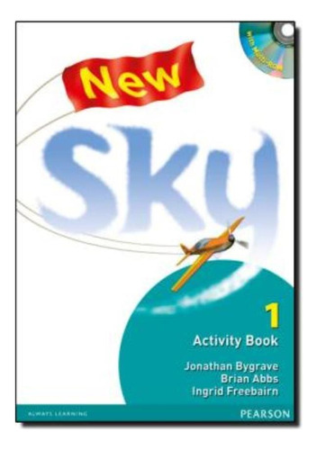 New Sky 1 -  Workbook, De Abbs, Brian. Editora Pearson (importado) Em Inglês