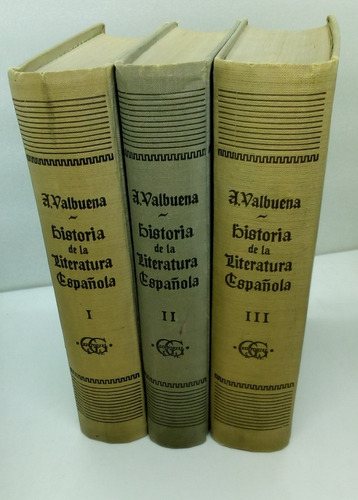 Historia De La Literatura Española. Valbuena Prat, Ángel.