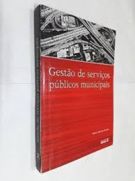 Livro Gestão De Serviços Públicos Municipais - Brudeki, Nelson Martins [2009]