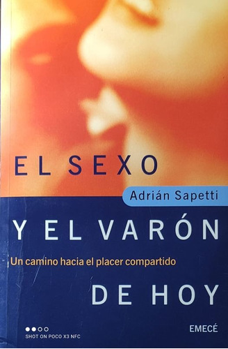 El Sexo Y El Varon De Hoy .. 