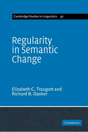 Libro: En Ingles Regularity In Semantic Change Cambridge St