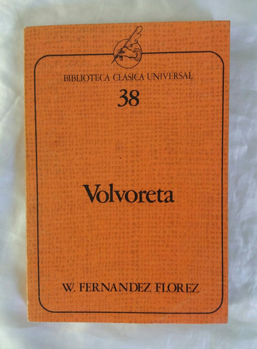 Volvoreta Wenceslao Fernandez Florez