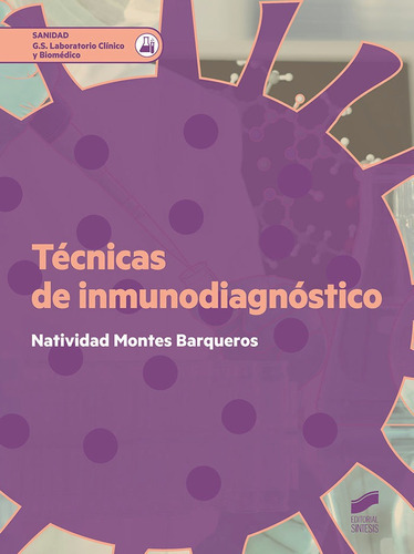 Tãâ©cnicas De Inmunodiagnãâ³stico, De Montes Barqueros, Natividad. Editorial Sintesis, Tapa Blanda En Español