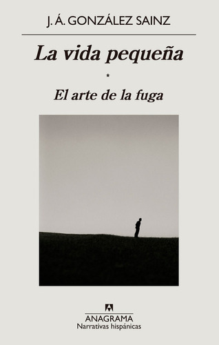 Libro La Vida Pequeã¿a El Arte De La Fuga