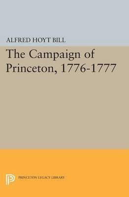 Libro The Campaign Of Princeton, 1776-1777 - Alfred Hoyt ...