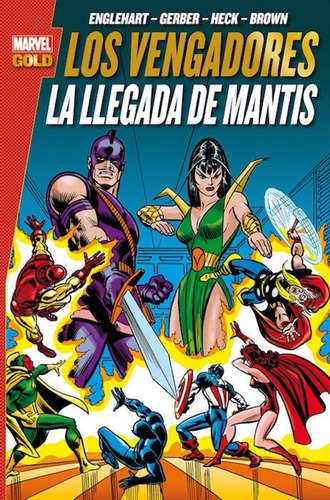 Avengers Vengadores Llegada De Mantis - Marvel Panini Comics