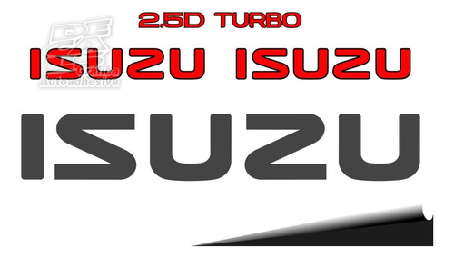 Calco Isuzu 2 Laterales + Calcos Del Portón 2.5 D Turbo Kit