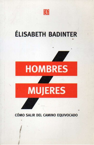 Hombres Mujeres Elizabeth Badinter 