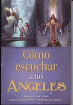 Sanación Con Los Ángeles Cartas Del Oráculo, De Doreen Virtue. Grupo  Editorial Tomo, Tapa Blanda En Español