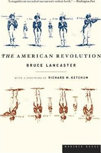 The American Revolution - Bruce Lancaster