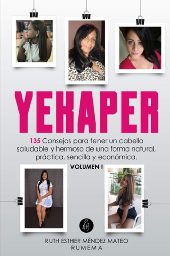 Libro: Yekaper 135 Consejos Para Tener Un Cabello Saludable 