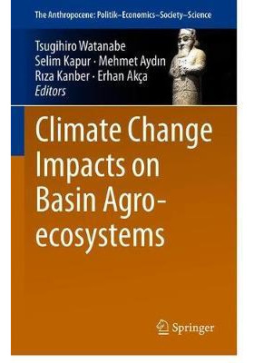 Libro Climate Change Impacts On Basin Agro-ecosystems - T...