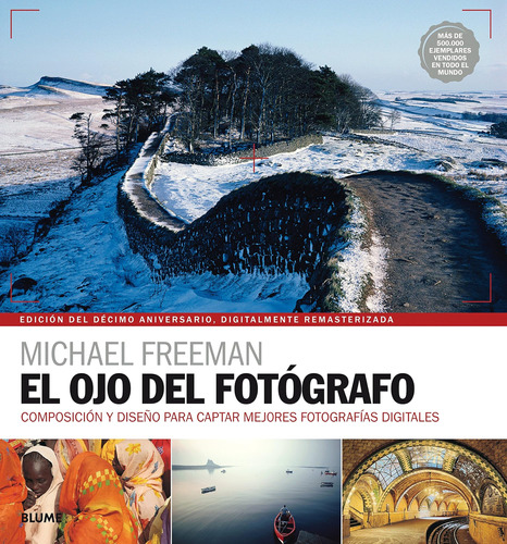Libro: El Ojo Del Fotógrafo (spanish Edition)