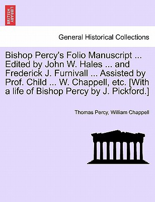Libro Bishop Percy's Folio Manuscript ... Edited By John ...