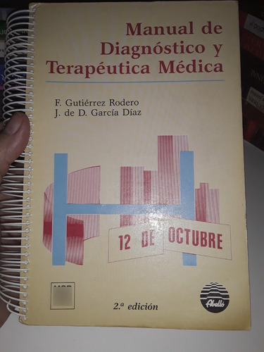 Manual De Diagnostico Y Terapeutica Medica- F. Gutierrez 