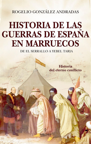 Libro Historia De Las Guerras De Espaã¿a En Marruecos - G...