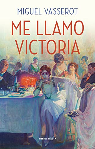 Me Llamo Victoria -novela Historica-