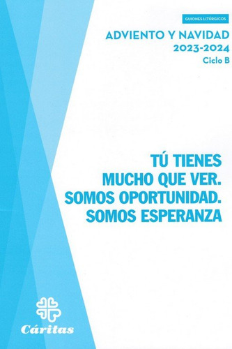 Libro Tu Tienes Mucho Que Ver - Adviento Y Navidad 2023-2...