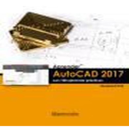 Aprender Autocad 2017 Con 100 Ejercicios Prácticos - , Media