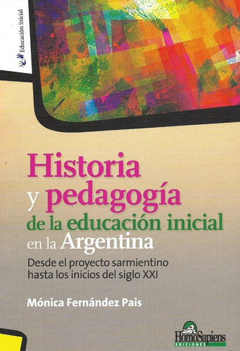 Historia Y Pedagogía De La Educación Inicial Pais (hs)