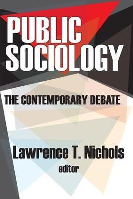 Libro Public Sociology : The Contemporary Debate - Lawren...
