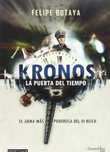 Kronos, De Felipe Botaya. Editorial Nowtilus, Tapa Blanda En Español