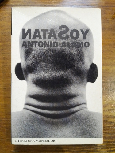 Nata Soy - Antonio Álamo - Mondadori - Usado Impecable